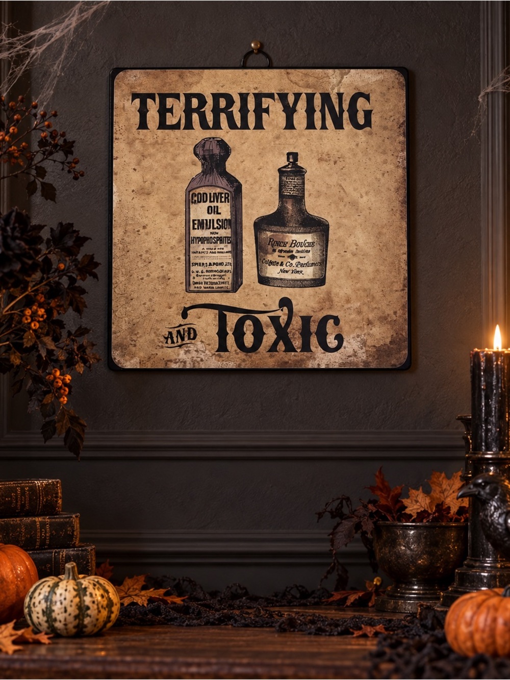 Terrifying and Toxic Vintage Halloween Apothecary Metal Sign